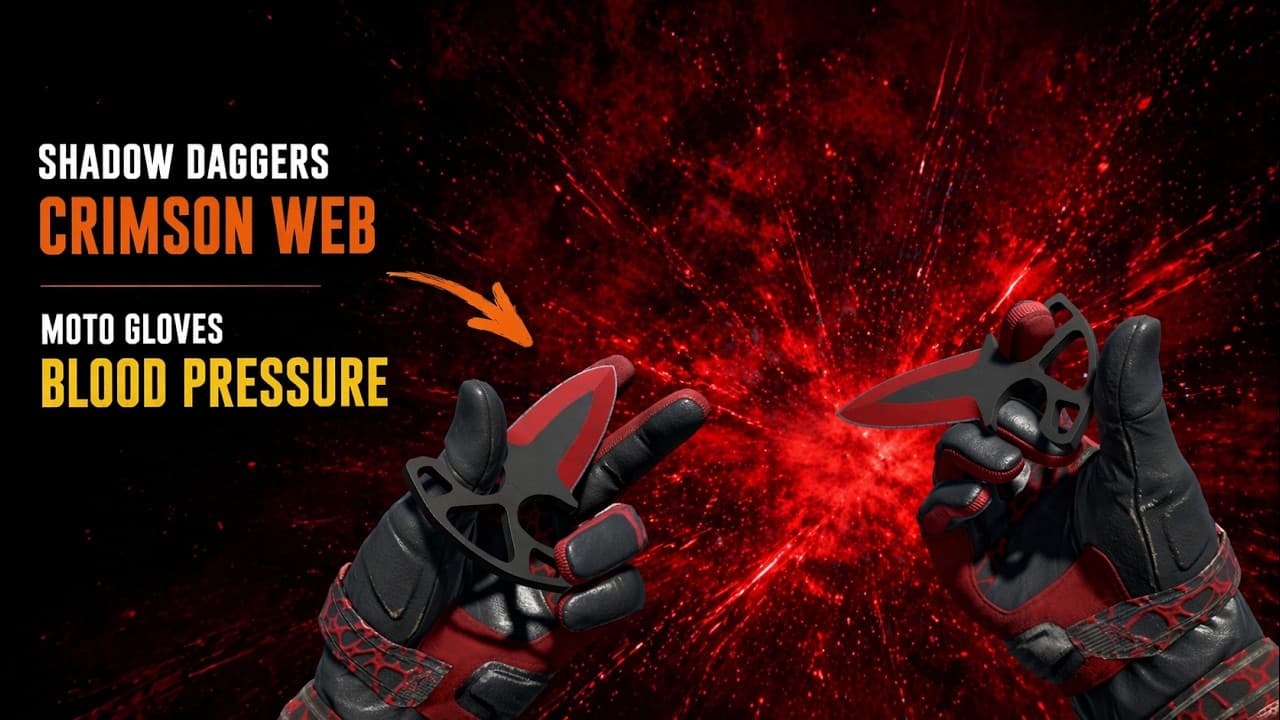 ★ Shadow Daggers | Crimson Web + ★ Moto Gloves | Blood Pressure